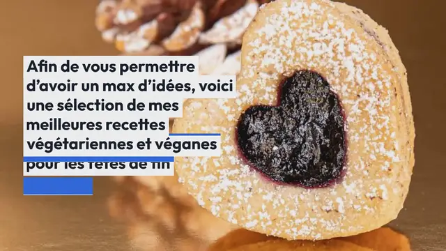 Video thumbnail for Menu de Noël végétarien (mes meilleures recettes)