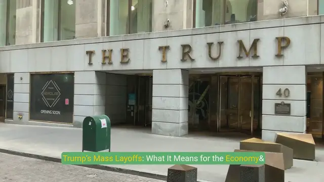 Video thumbnail for Trump’s Mass Layoffs- What It Means for the Economy & You