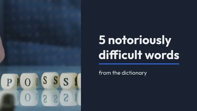 Video thumbnail for Top 5 Difficult English Words