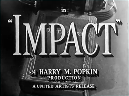 Video thumbnail for Impact (1949)