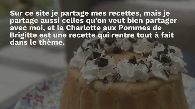 Video thumbnail for La Charlotte aux Pommes/Poires de Brigitte