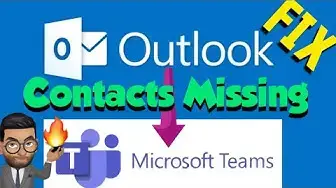 'Video thumbnail for How to Fix Outlook Contacts not Showing up in Microsoft Teams'