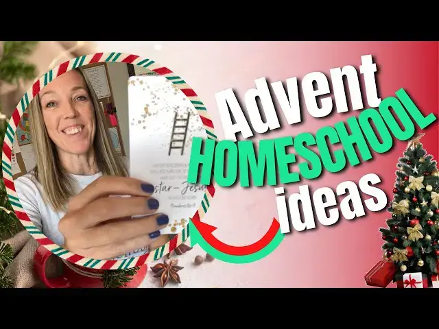 'Video thumbnail for Holiday Homeschooling | Advent Activities + Tips for Keeping a Christ-Centered Christmas'
