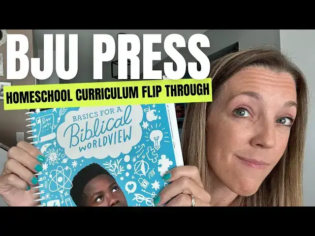 'Video thumbnail for Homeschool Curriculum FLIP THROUGH // BJU Press Basics of a Biblical Worldview'