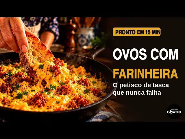 Video thumbnail for Ovos com Farinheira 🍳 O Petisco de Tasca que Nunca Falha | Pronto em 15 Minutos