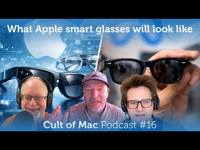 Video thumbnail for What Apple smart glasses will look like (Cult of Mac Podcast #16)