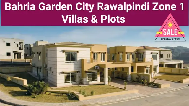 Video thumbnail for Bahria Garden City Rawalpindi Zone 1 Villas & Plots For Sale
