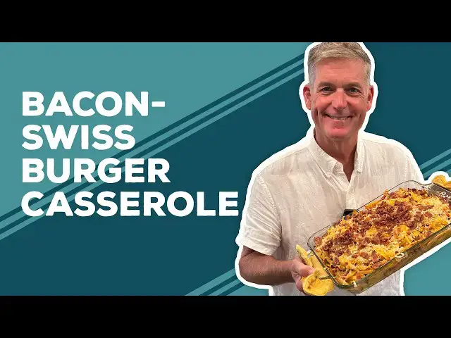 Video thumbnail for Love & Best Dishes: Bacon-Swiss Burger Casserole Recipe | Ground Beef Recipe Ideas for Dinner