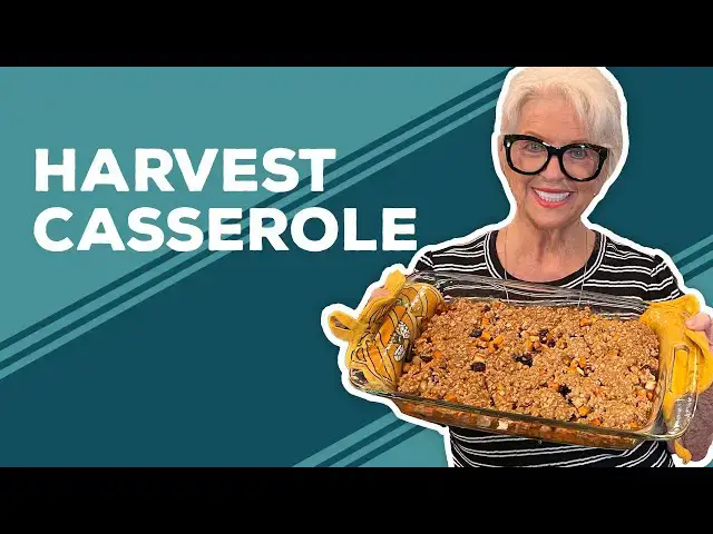 Video thumbnail for Love & Best Dishes: Harvest Casserole Recipe | Sweet Potato Side Dish Ideas