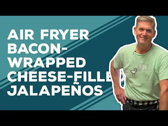 Video thumbnail for Love & Best Dishes: Air Fryer Bacon-Wrapped Cheese-Filled Jalapeños Recipe | Jalapeño Poppers