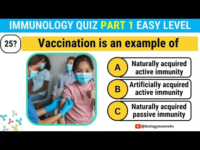'Video thumbnail for Immunology Quiz || Part 1 Basic Level || 25 Multiple Choice Questions and Answers'