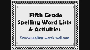 'Video thumbnail for Fifth Grade Spelling Words and Activities eBook: Fun and Effective Practice for 10-11 Year Olds'