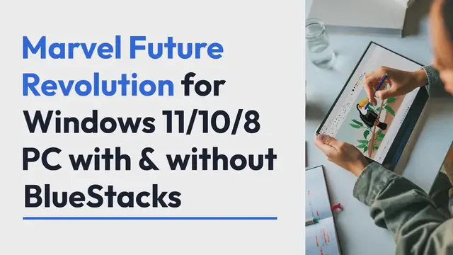 Video thumbnail for Marvel Future Revolution for Windows 11/10/8 PC with & without BlueStacks