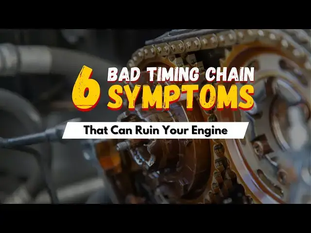 Video thumbnail for 6 Symptoms of a Bad Timing Chain (Catch These Before It Snaps!)