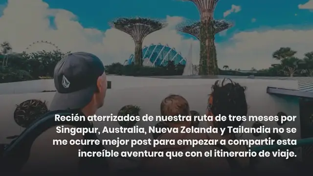 Video thumbnail for Itinerario de viaje a Singapur, Australia, Nueva Zelanda y Tailandia en 3 meses.