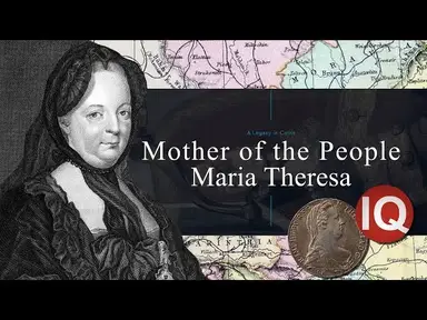 'Video thumbnail for CoinWeek IQ: A Legacy in Coins - Maria Theresa - 4K Video'