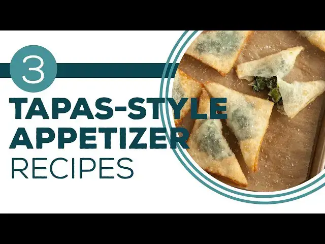 Video thumbnail for Full Episode Fridays: Tapas - 3 Tapas-Style Appetizer Recipes