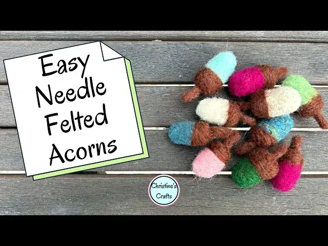 'Video thumbnail for How to Make Cute Needle Felted Acorns'