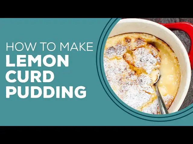 Video thumbnail for Blast from the Past: Lemon Curd Pudding Recipe | Best Lemon Dessert Recipes