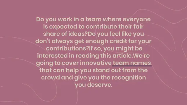 Video thumbnail for 300+ Creative And Catchy Innovative Team Names Ideas