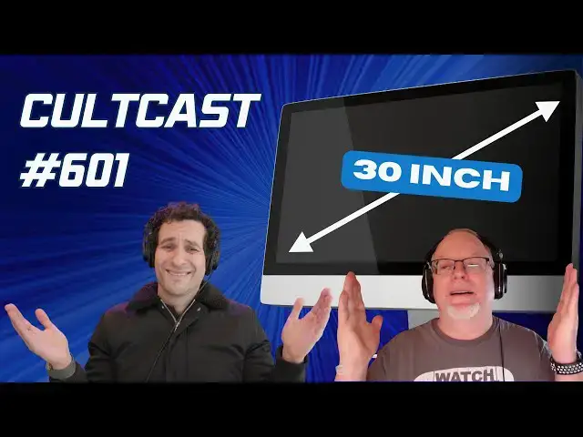 'Video thumbnail for Apple prepping 30-inch iMac + iPhone 15 leaks! (CultCast #601)'