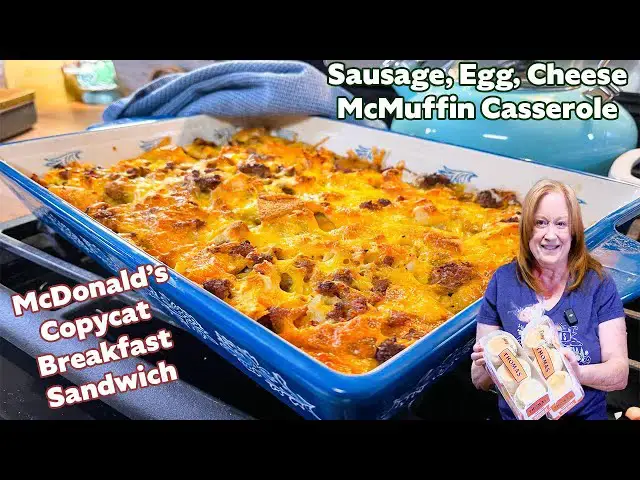 Video thumbnail for SAUSAGE, EGG, & CHEESE MCMUFFIN CASSEROLE McDonalds Breakfast Sandwich Copycat