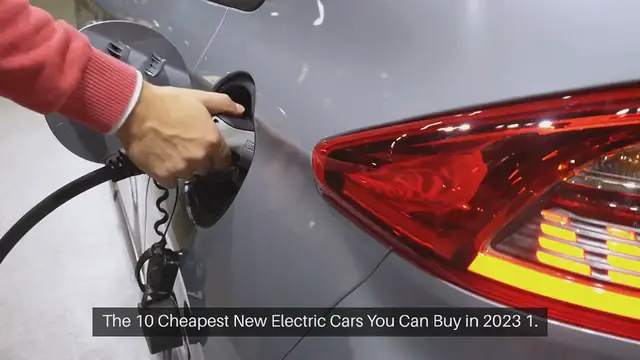 Video thumbnail for The 10 Cheapest New Electric Cars You Can Buy in 2023