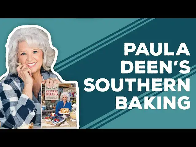 Video thumbnail for Paula's Cookbook - Paula Deen's Southern Baking
