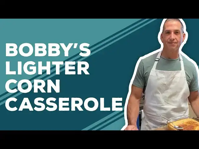 Video thumbnail for Quarantine Cooking: Bobby's Lighter Corn Casserole Recipe