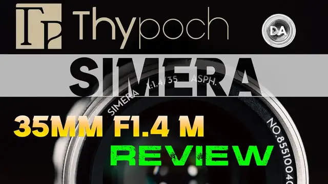 'Video thumbnail for Thypoch Simera 35mm F1.4 M-Mount Review:  A Summilux-M Alternative?'