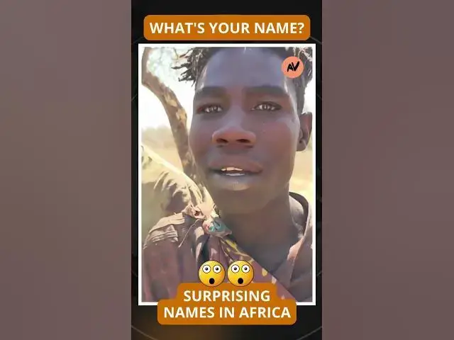 Video thumbnail for What is your name? Surprising names in Africa #africa #african