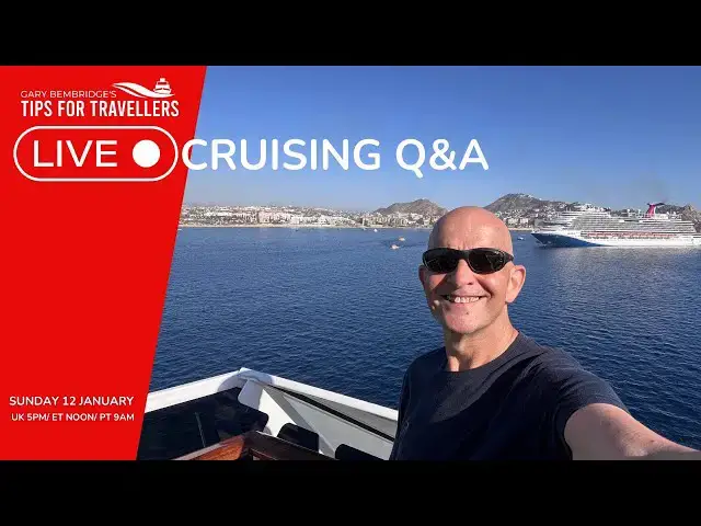 'Video thumbnail for Live Cruising Q&A: Sunday 12 January 2025 - 5pm UK/ Noon ET / 9am PT'
