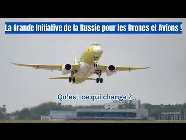 'Video thumbnail for La Russie investit 1,5 milliards de roubles dans les drones et avions high-tech ! / Projet SJ-100'