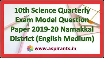 Video thumbnail for 10th Science Quarterly Exam Model Question Paper 2019-20 | Namakkal District | English Medium
