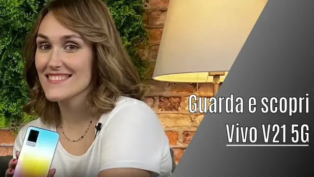 Video thumbnail for Recensione Vivo V21 5G il re dei selfie phone