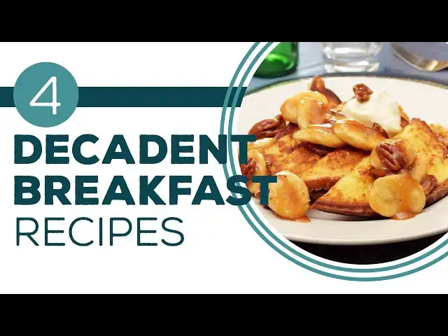 Video thumbnail for Full Episode Fridays: Wake Up Call - 4 Decadent Breakfast Recipes