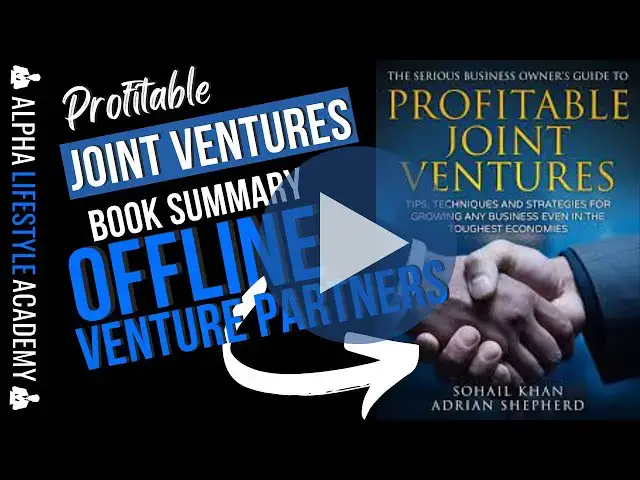 Video thumbnail for "Profitable Joint Ventures" Book summary - By Sohail Khan | Chapter #7 Offline Joint Venture Example