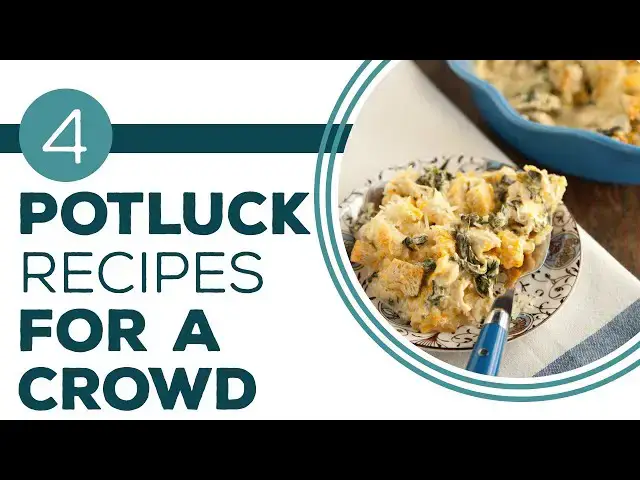 Video thumbnail for Full Episode Fridays: Pot Luck - 4 Potluck Recipes for a Crowd