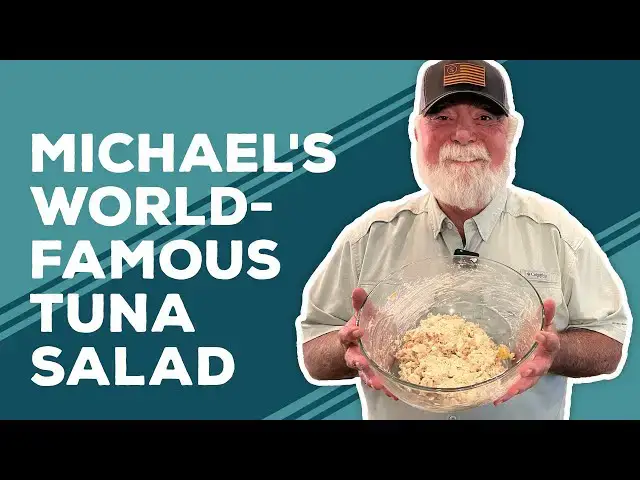 Video thumbnail for Love & Best Dishes: Michael's World-Famous Tuna Salad Recipe | How to Make Tuna Salad