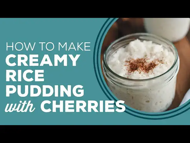 Video thumbnail for Blast From The Past: Rice Pudding with Dried Cherries Recipe