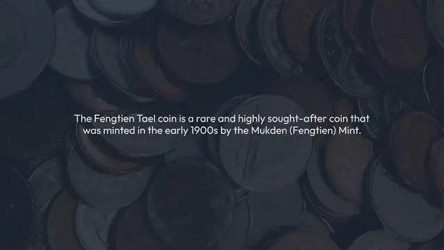 Video thumbnail for Fengtien Tael coin