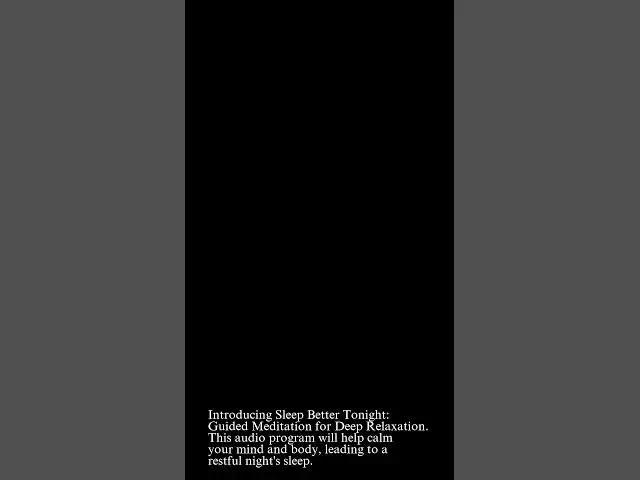 Video thumbnail for Sleep Better Tonight: Guided Meditation for Deep Relaxation