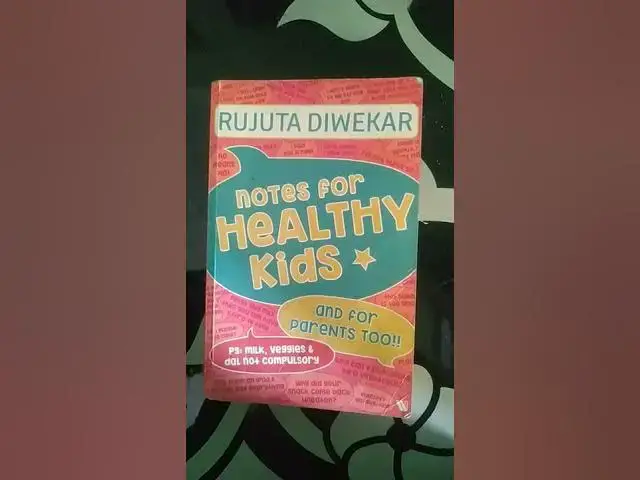 'Video thumbnail for Notes for Healthy Kids by Rujuta Diwekar  #shortvideo​'