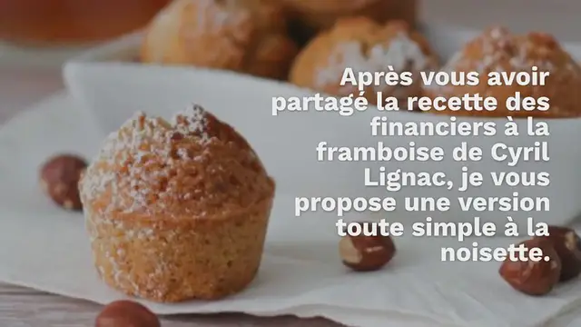 'Video thumbnail for Financiers aux noisettes'