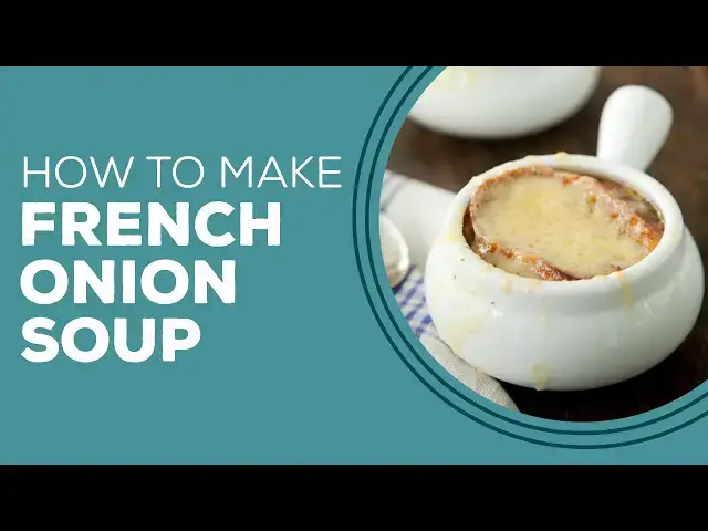 Video thumbnail for Blast from the Past: French Onion Soup Recipe