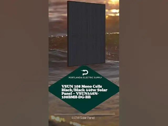 Video thumbnail for Black Solar Panel HighlighVSUN 108 Mono Cells Black/Black 440w Solar Panel – VSUN440N-108BMH-DG-BBts