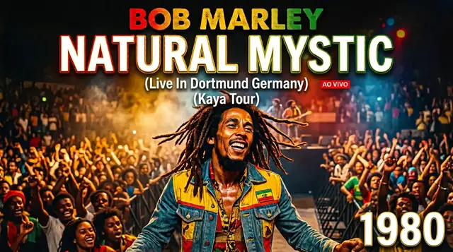 Video thumbnail for Bob Marley   Natural Mystic – Ao vivo em Dortmund, Alemanha.mp4