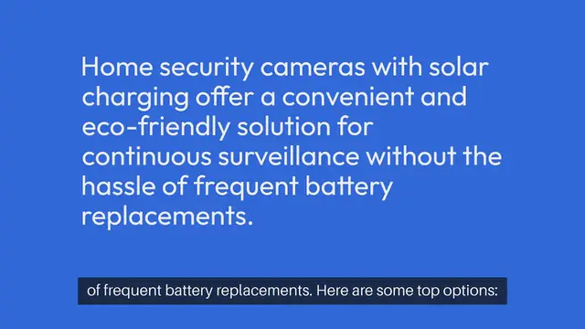 Video thumbnail for Best Home Security Cameras With Solar Charging