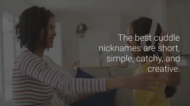 Video thumbnail for 500+ Catchy And Creative Cuddle Nicknames Ideas