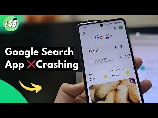 Video thumbnail for Google Search App Stopping or [Keeps Crashing] Try These Fixes